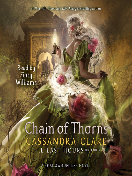 Title details for Chain of Thorns by Cassandra Clare - Available